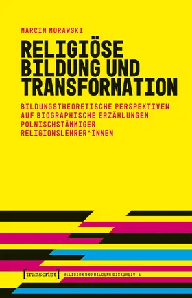 Morawski |  Religiöse Bildung und Transformation | Buch |  Sack Fachmedien