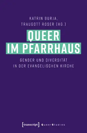 Burja / Roser |  Queer im Pfarrhaus | Buch |  Sack Fachmedien
