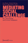 Bauer / Haring / Maierhofer |  Mediating Social Challenge | Buch |  Sack Fachmedien