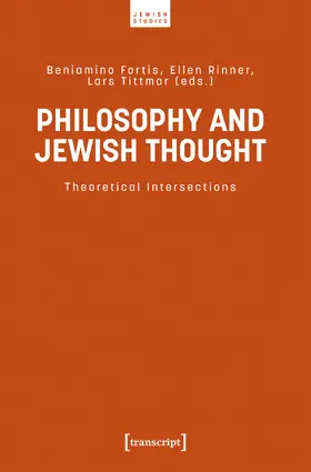 Fortis / Rinner / Tittmar |  Philosophy and Jewish Thought | Buch |  Sack Fachmedien