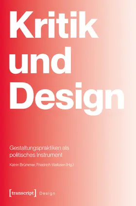 Brümmer / Weltzien |  Kritik und Design | Buch |  Sack Fachmedien
