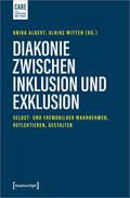 Albert / Witten |  Diakonie zwischen Inklusion und Exklusion | Buch |  Sack Fachmedien