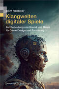 Redecker |  Klangwelten digitaler Spiele | Buch |  Sack Fachmedien