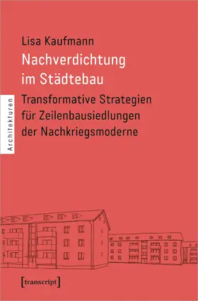 Kaufmann |  Nachverdichtung im Städtebau | Buch |  Sack Fachmedien