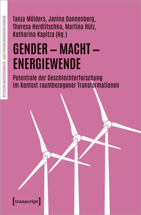 Mölders / Dannenberg / Herdlitschka |  Gender - Macht - Energiewende | Buch |  Sack Fachmedien
