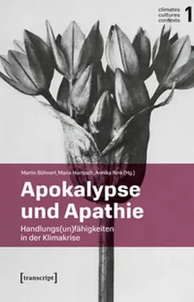 Böhnert / Hornisch / Rink |  Apokalypse und Apathie | Buch |  Sack Fachmedien