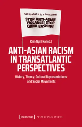 Ha |  Anti-Asian Racism in Transatlantic Perspectives | Buch |  Sack Fachmedien