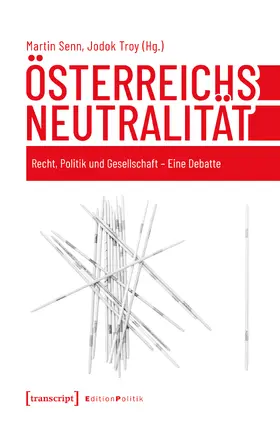 Senn / Troy |  Österreichs Neutralität | Buch |  Sack Fachmedien