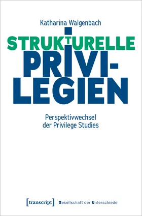 Walgenbach |  Privilegien in der Moderne | Buch |  Sack Fachmedien