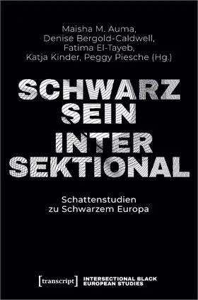 Auma / Bergold-Caldwell / El-Tayeb |  Schwarzsein Intersektional | Buch |  Sack Fachmedien