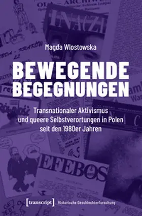 Wlostowska |  Bewegende Begegnungen | Buch |  Sack Fachmedien