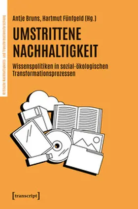 Bruns / Fünfgeld |  Umstrittene Nachhaltigkeit | Buch |  Sack Fachmedien