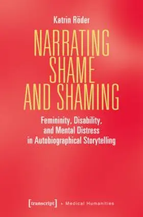 Röder |  Narrating Shame and Shaming | Buch |  Sack Fachmedien