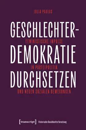 Paulus |  Geschlechterdemokratie durchsetzen | Buch |  Sack Fachmedien