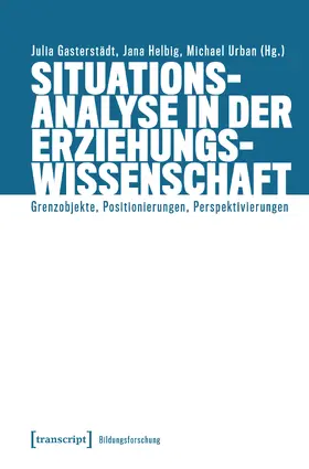 Gasterstädt / Helbig / Urban |  Situationsanalyse in der Erziehungswissenschaft | Buch |  Sack Fachmedien