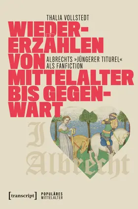Vollstedt |  Wiedererzählen von Mittelalter bis Gegenwart | Buch |  Sack Fachmedien