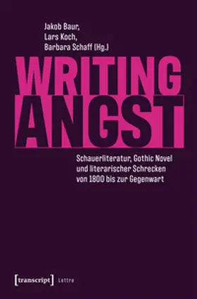 Baur / Koch / Schaff |  Writing Angst | Buch |  Sack Fachmedien