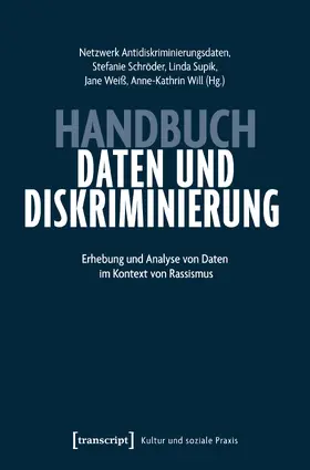 Netzwerk Antidiskriminierungsdaten / Schröder / Supik |  Handbuch Daten und Diskriminierung | Buch |  Sack Fachmedien