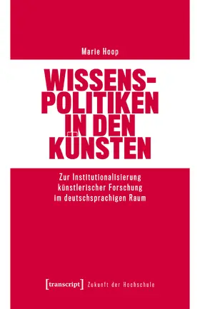 Hoop |  Wissenspolitiken in den Künsten | Buch |  Sack Fachmedien