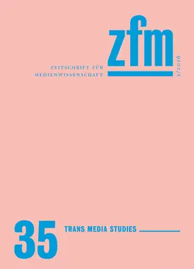 Bergermann / Peters / Somaini |  Zeitschrift für Medienwissenschaft 35 | Buch |  Sack Fachmedien