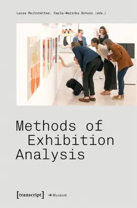Reitstätter / Schorr |  Methods of Exhibition Analysis | Buch |  Sack Fachmedien