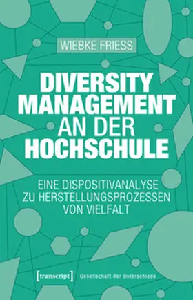 Frieß |  Diversity Management an der Hochschule | Buch |  Sack Fachmedien