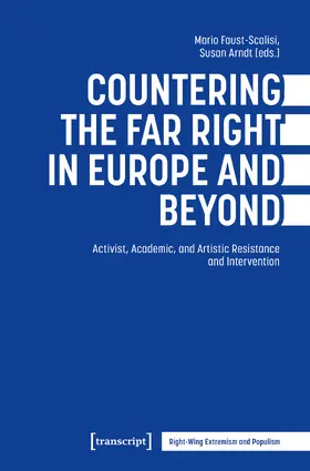 Faust-Scalisi / Arndt |  Countering the Far Right in Europe and Beyond | Buch |  Sack Fachmedien