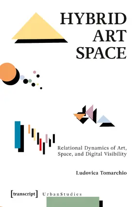 Tomarchio |  Hybrid Art Space | Buch |  Sack Fachmedien