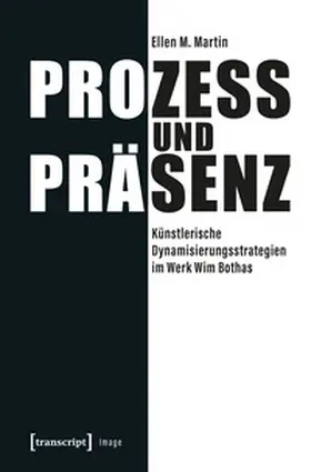 Martin |  Prozess und Präsenz | Buch |  Sack Fachmedien