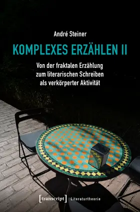 Steiner |  Komplexes Erzählen II | Buch |  Sack Fachmedien