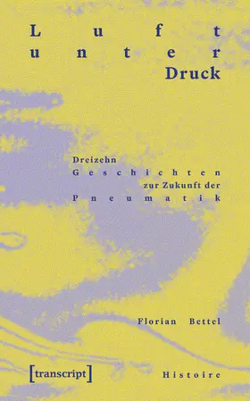 Bettel |  Luft unter Druck | Buch |  Sack Fachmedien