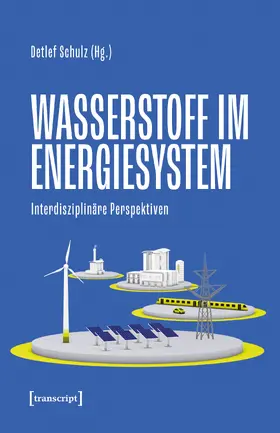 Schulz |  Wasserstoff im Energiesystem | Buch |  Sack Fachmedien