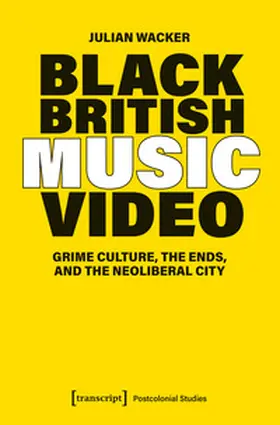 Wacker |  Black British Music Video | Buch |  Sack Fachmedien