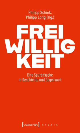 Schink / Lorig |  Freiwilligkeit | Buch |  Sack Fachmedien