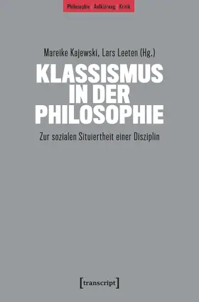 Kajewski / Leeten |  Klassismus in der Philosophie | Buch |  Sack Fachmedien