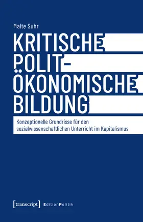 Suhr |  Kritische polit-ökonomische Bildung | Buch |  Sack Fachmedien