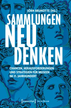 Brunotte |  Sammlungen neu denken | Buch |  Sack Fachmedien