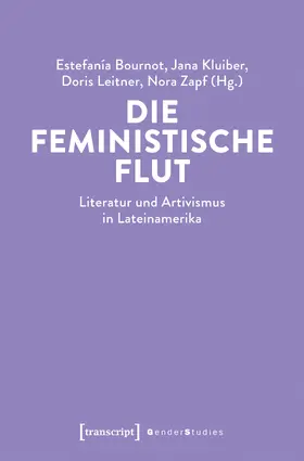 Bournot / Kluiber / Leitner |  Die feministische Flut | Buch |  Sack Fachmedien