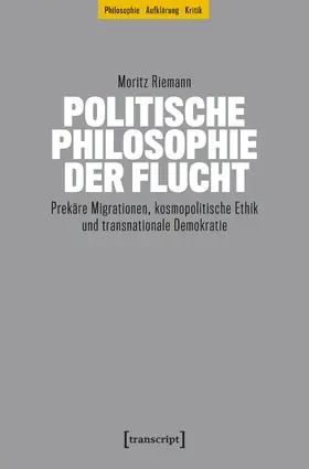 Riemann |  Politische Philosophie der Flucht | Buch |  Sack Fachmedien