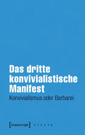  Das dritte konvivialistische Manifest | Buch |  Sack Fachmedien