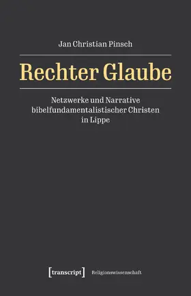 Pinsch |  Rechter Glaube | Buch |  Sack Fachmedien