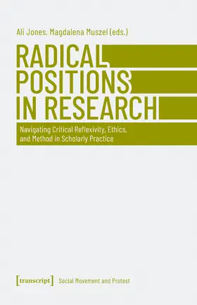 Jones / Muszel |  Radical Positions in Research | Buch |  Sack Fachmedien