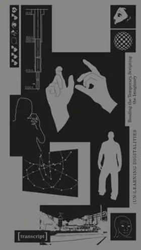  (Un)Learning Digitalities | Buch |  Sack Fachmedien
