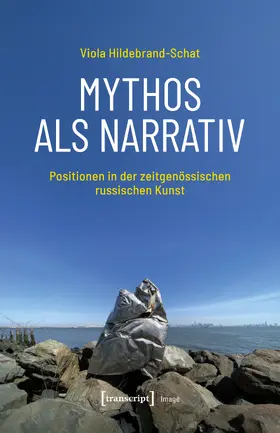 Hildebrand-Schat |  Mythos als Narrativ | Buch |  Sack Fachmedien