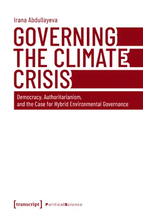 Abdullayeva |  Governing the Climate Crisis | Buch |  Sack Fachmedien