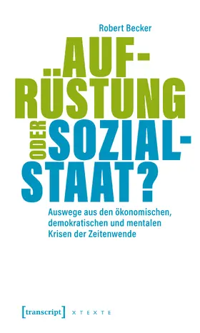 Becker |  Aufrüstung oder Sozialstaat? | Buch |  Sack Fachmedien