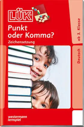Wagner / Judith |  LÜK Punkt oder Komma?: Zeichensetzung | Buch |  Sack Fachmedien