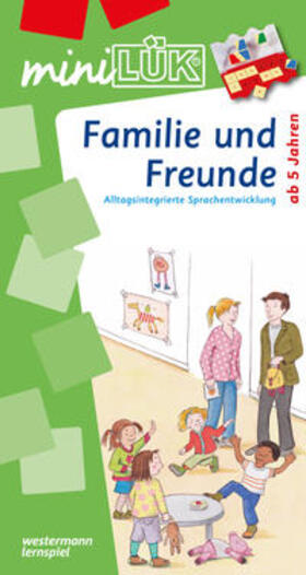  miniLÜK. Familie und Freunde: 5 - 6 Jahre | Buch |  Sack Fachmedien