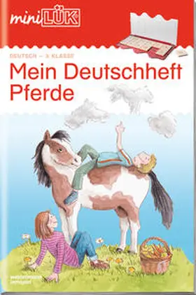 miniLÜK. mein Pferde-Deutschheft 3. Klasse | Buch |  Sack Fachmedien