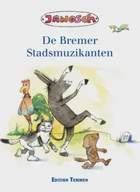 Janosch |  Die Bremer Stadtmusikanten | Buch |  Sack Fachmedien